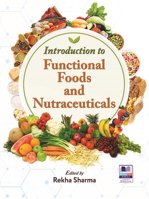 cover image of Introduction to Functional Foods and Nutraceuticals